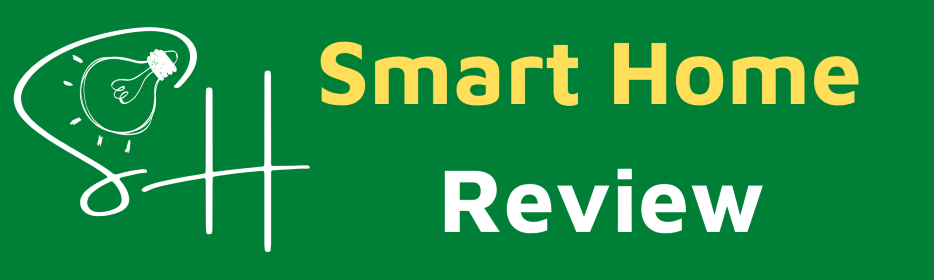 Smart Home Review Smart Home Review